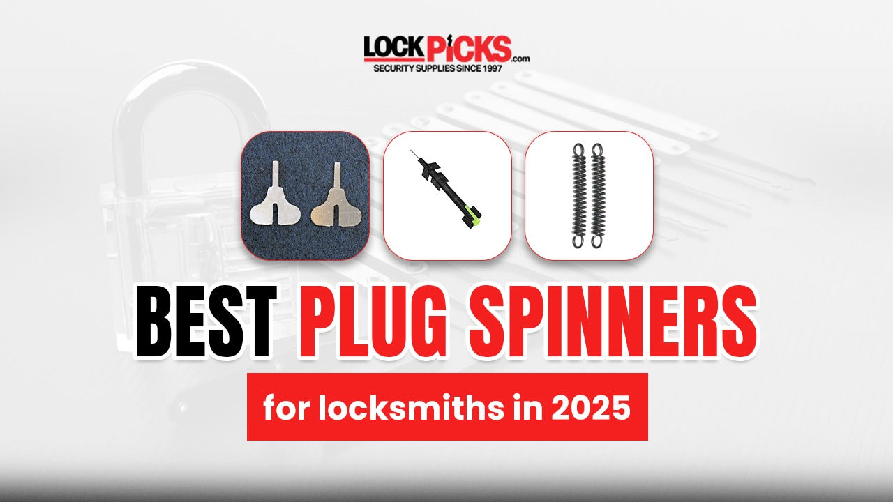 Best Plug Spinners for Locksmiths in 2025