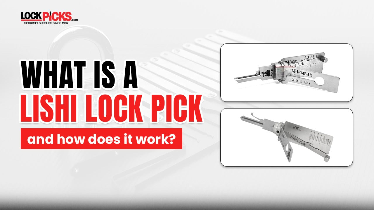 What Is a Lishi Lock Pick and How Does It Work?