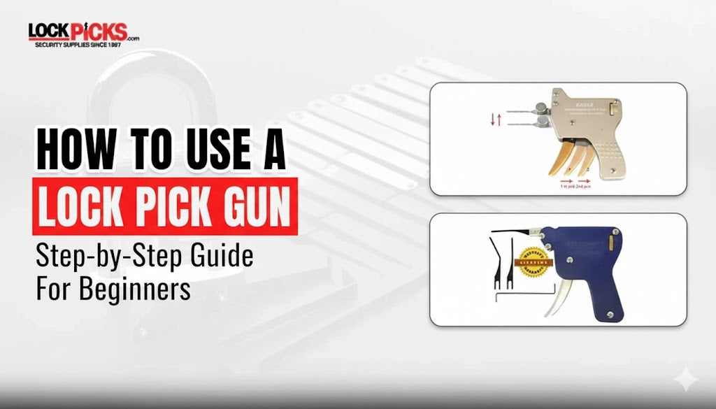 How to Use a Lock Pick Gun: A Step-by-Step Guide for Beginners